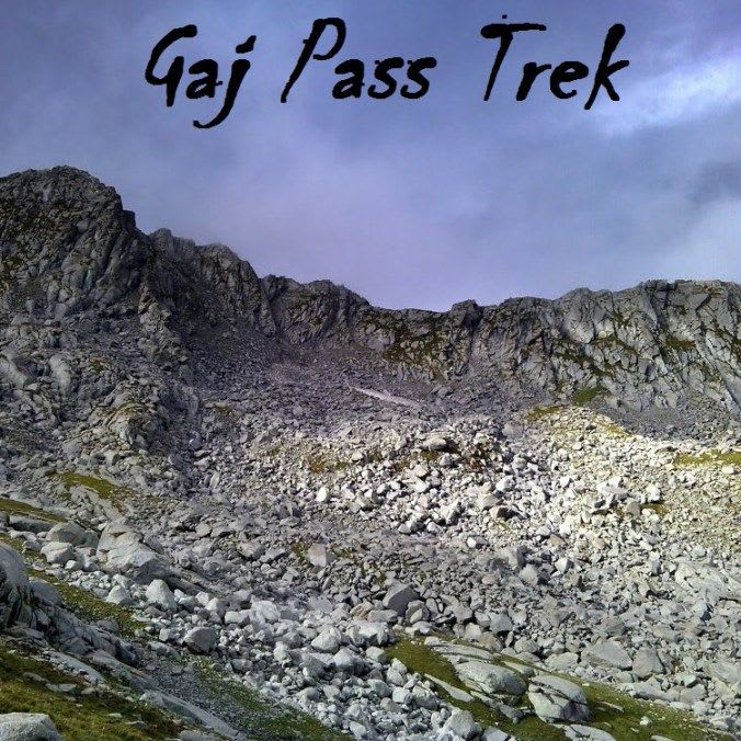 Gaj Pass Trek