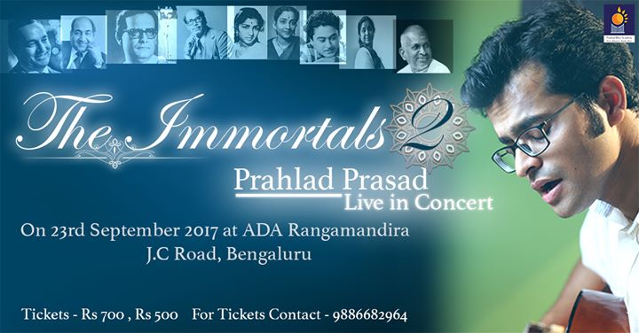 The Immortals – 2, Prahlad Prasad, Live In Concert